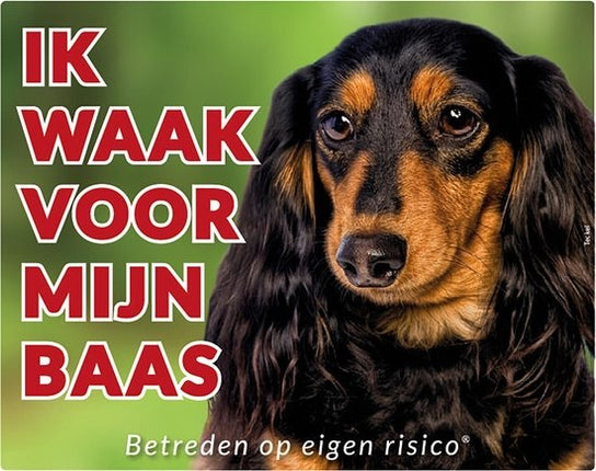 Stickerkoning Teckel Langhaar Waakbord - Ik waak voor mijn Baas