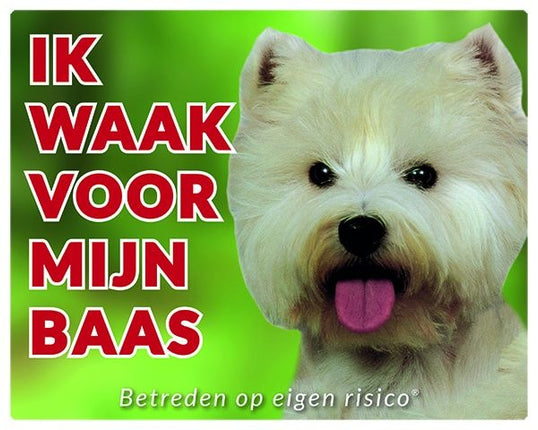 Stickerkoning West Highland White Terrier Waakbord - Ik waak voor