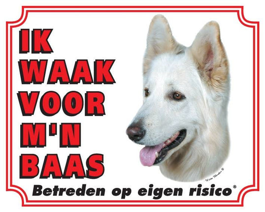 Stickerkoning Witte Herder Waakbord - Ik waak voor mijn baas