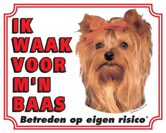 Stickerkoning Yorkshire Terrier Waakbord - Ik waak voor mijn baas