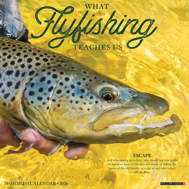 Willow Creek What Fly Fishing Teaches Us Kalender 2026