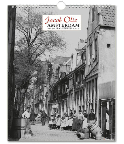 Bekking & Blitz Amsterdam rond 1900 Kalender 2027, Jacob Olie