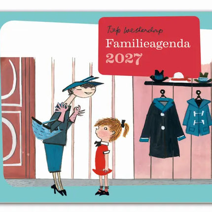 Bekking & Blitz Fiep Westendorp Familie Weekagenda 2027