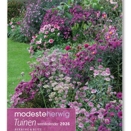 Bekking & Blitz Tuinen Weekkalender 2026