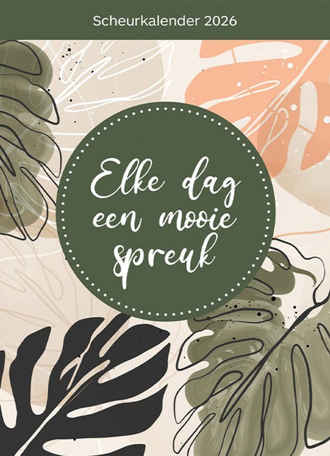 Lantaarn Elke dag een mooie Spreuk Scheurkalender 2026