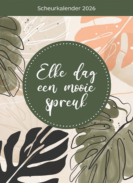 Lantaarn Elke dag een mooie Spreuk Scheurkalender 2026