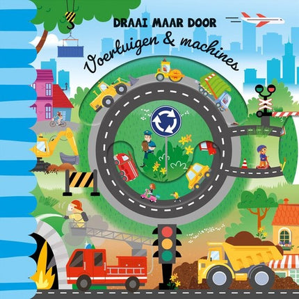 Lantaarn Kinderboek Draai maar door - Voertuigen & machines
