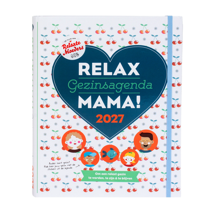 Relax Mama Relax Mama Familie Agenda 2027