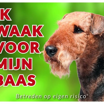 Stickerkoning Airedale Terrier Waakbord - Ik waak voor mijn baas