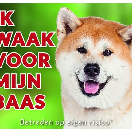 Stickerkoning Akita Waakbord - Ik waak voor mijn baas Blond