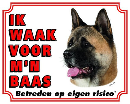 Stickerkoning Akita Waakbord - Ik waak voor mijn baas Bruin