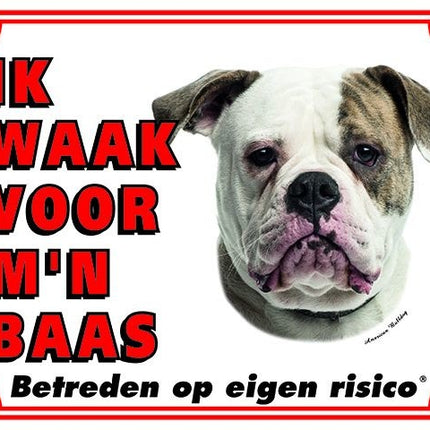 Stickerkoning American Bulldog Waakbord - Ik waak voor mijn baas