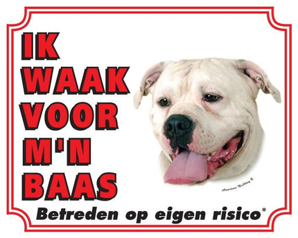 Stickerkoning American Bulldog Waakbord - Ik waak voor mijn baas