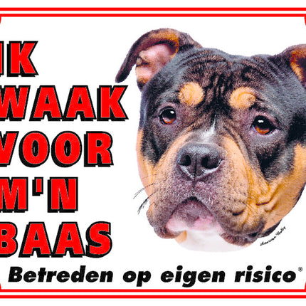 Stickerkoning American Bully Waakbord - Ik waak voor mijn baas