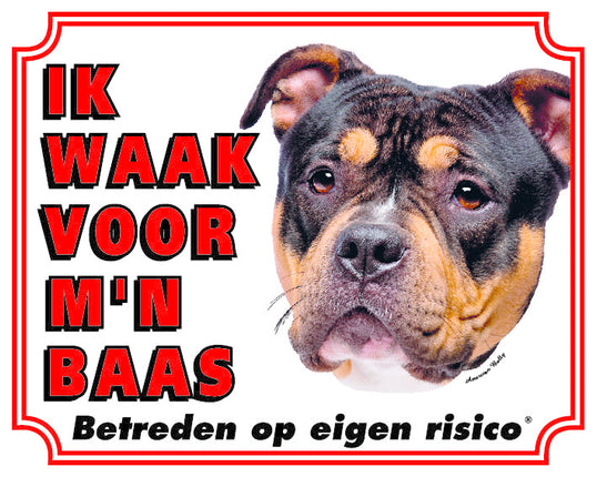 Stickerkoning American Bully Waakbord - Ik waak voor mijn baas