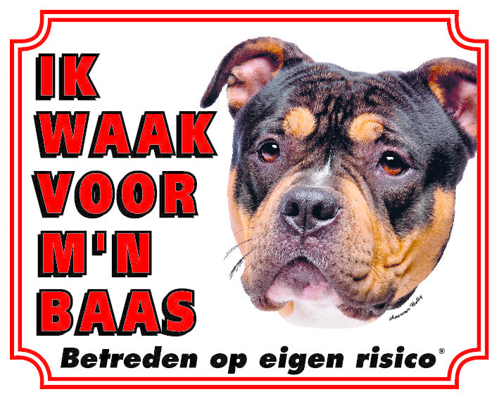 Stickerkoning American Bully Waakbord - Ik waak voor mijn baas