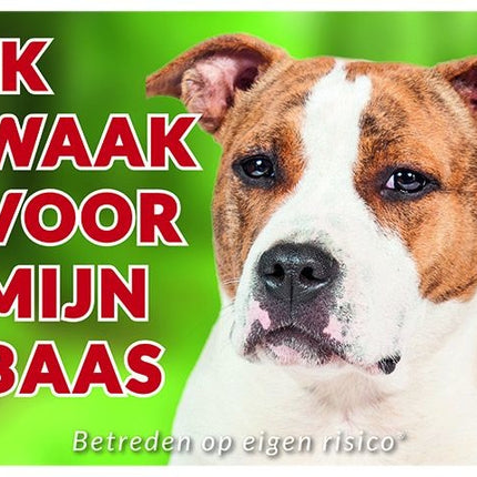 Stickerkoning American Staffordshire Terrier Waakbord - Ik waak