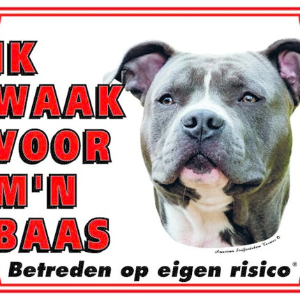 Stickerkoning American Staffordshire Terrier Waakbord - Ik waak voor mijn Baas