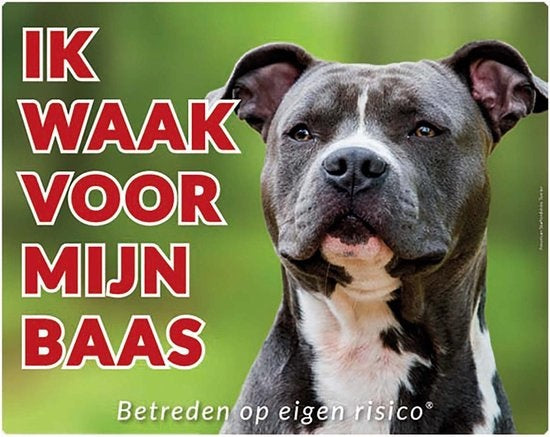 Stickerkoning American Staffordshire Terrier Waakbord - Ik waak voor mijn Baas