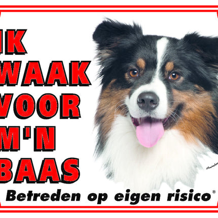 Stickerkoning Australian Shepherd Waakbord - Ik waak voor mijn Baas