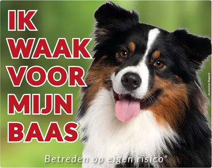 Stickerkoning Australian Shepherd Waakbord - Ik waak voor mijn Baas