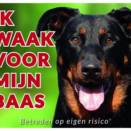 Stickerkoning Beauceron Waakbord - Ik waak voor mijn baas