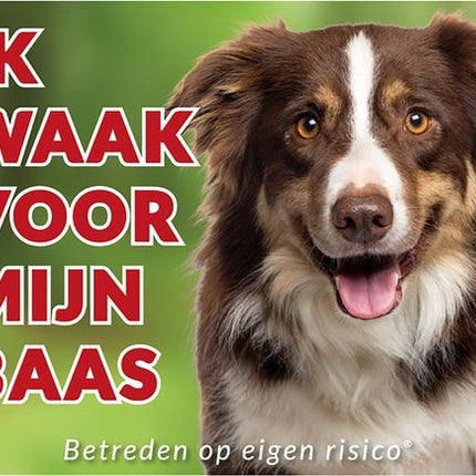 Stickerkoning Border Collie Waakbord - Ik waak voor mijn Baas