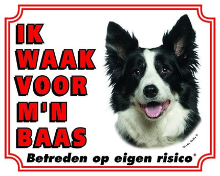 Stickerkoning Border Collie Waakbord - Ik waak voor mijn baas