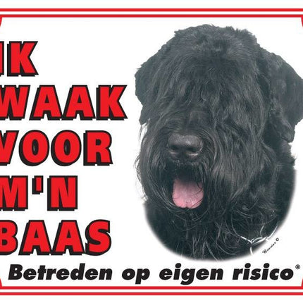 Stickerkoning Bouvier Waakbord - Ik waak voor mijn baas