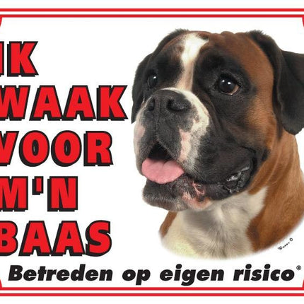 Stickerkoning Boxer Waakbord - Ik waak voor mijn baas