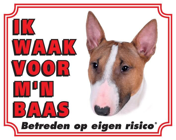 Stickerkoning Bull Terrier Waakbord - Ik waak voor mijn baas