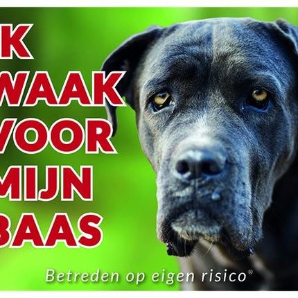 Stickerkoning Cane Corso Waakbord - Ik waak voor mijn baas