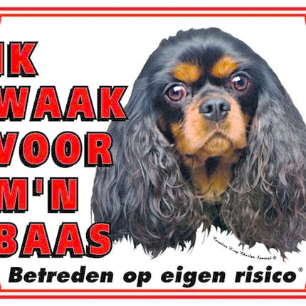 Stickerkoning Cavalier King Charles Spaniel Waakbord - Ik waak voor mijn baas