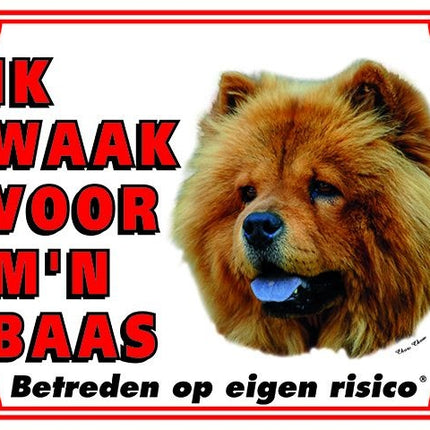 Stickerkoning Chow Chow Waakbord - Ik waak voor mijn baas