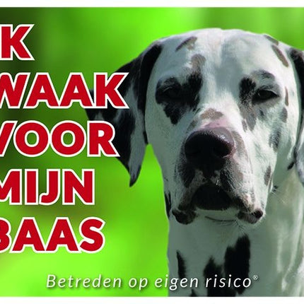 Stickerkoning Dalmatier Waakbord - Ik waak voor mijn baas