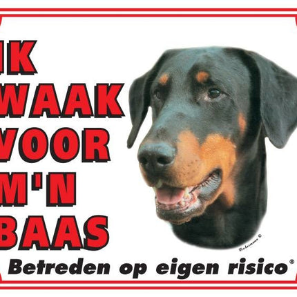 Stickerkoning Dobermann Waakbord - Ik waak voor mijn baas