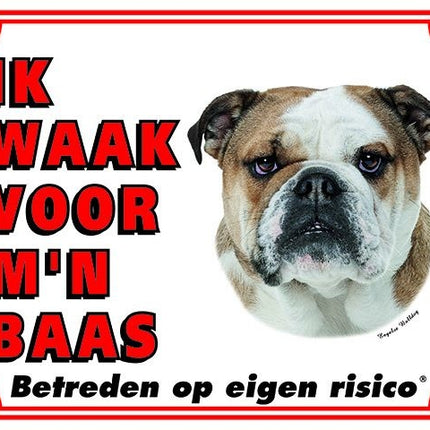 Stickerkoning Engelse Bulldog Waakbord - Ik waak voor mijn baas