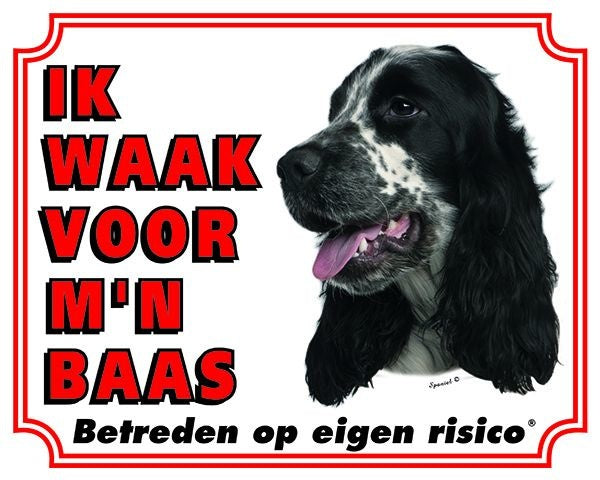 Stickerkoning Engelse Cocker Spaniel Waakbord - Ik waak voor mijn