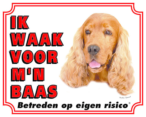 Stickerkoning Engelse Cocker Spaniel Waakbord - Ik waak voor mijn Baas
