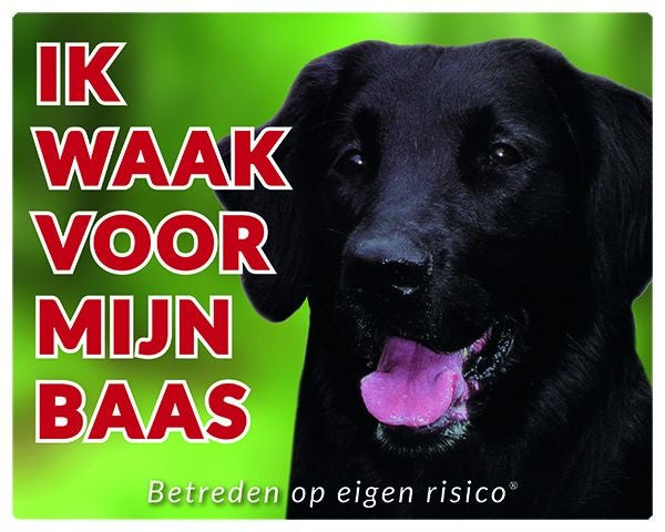 Stickerkoning Flatcoated Retriever Waakbord - Ik waak voor mijn