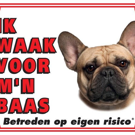 Stickerkoning Franse Bulldog Waakbord - Ik waak voor mijn baas