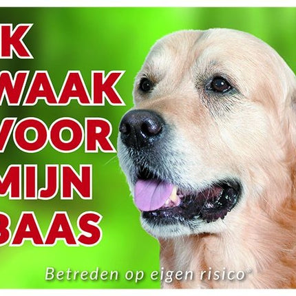 Stickerkoning Golden Retriever Waakbord - Ik waak voor mijn baas