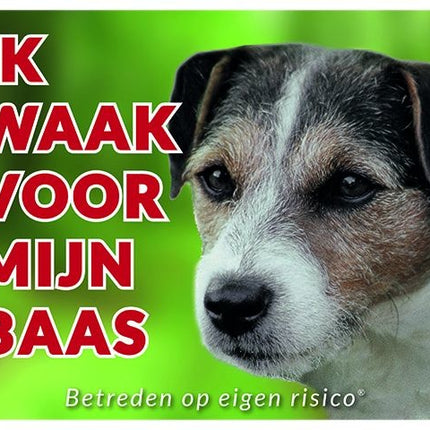 Stickerkoning Jack Russell Terrier Waakbord - Ik waak voor Ruwhaar