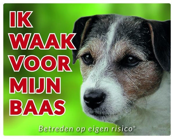 Stickerkoning Jack Russell Terrier Waakbord - Ik waak voor Ruwhaar