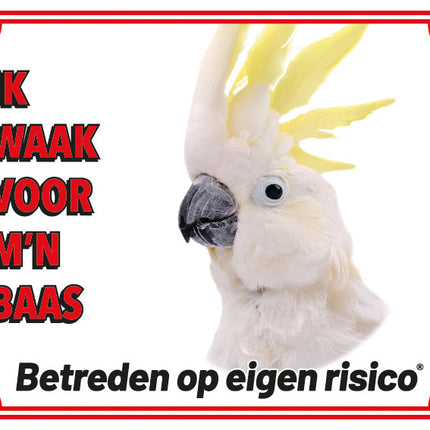 Stickerkoning Kaketoe Waakbord - Hier Waak Ik