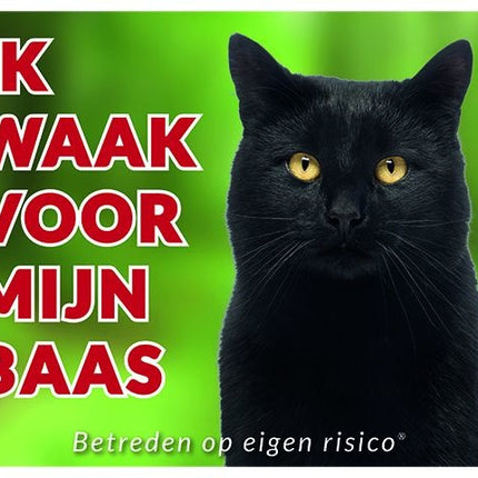 Stickerkoning Katten Waakbord - Ik waak voor mijn baas Zwart