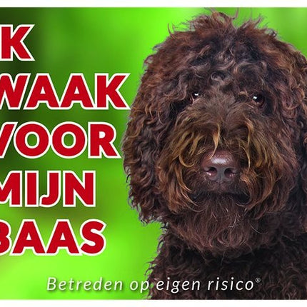 Stickerkoning Labradoodle Waakbord - Ik waak voor mijn baas bruin