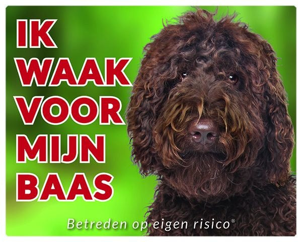 Stickerkoning Labradoodle Waakbord - Ik waak voor mijn baas bruin