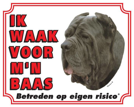 Stickerkoning Mastino Waakbord - Ik waak voor mijn baas
