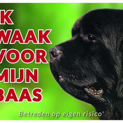 Stickerkoning Newfoundlander Waakbord - Ik waak voor mijn baas